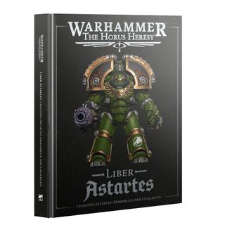 Liber Astartes: Legiones-Astartes-Armeebuch der Loyalisten