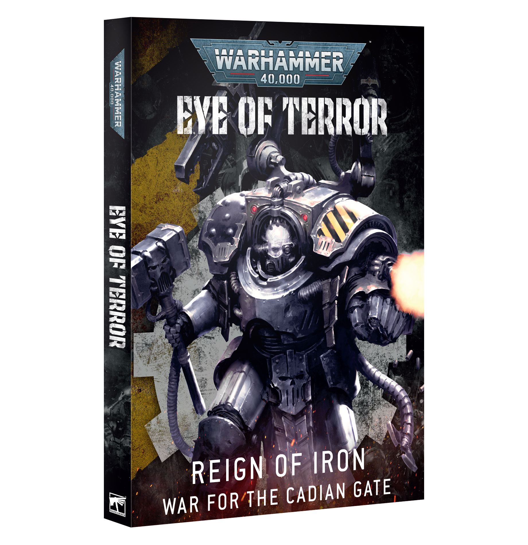 アイ・オヴ・テラー：鉄のくびき（英語版）　REIGN OF IRON Eye of Terror: Reign of Iron – War for the Cadian Gate (English)