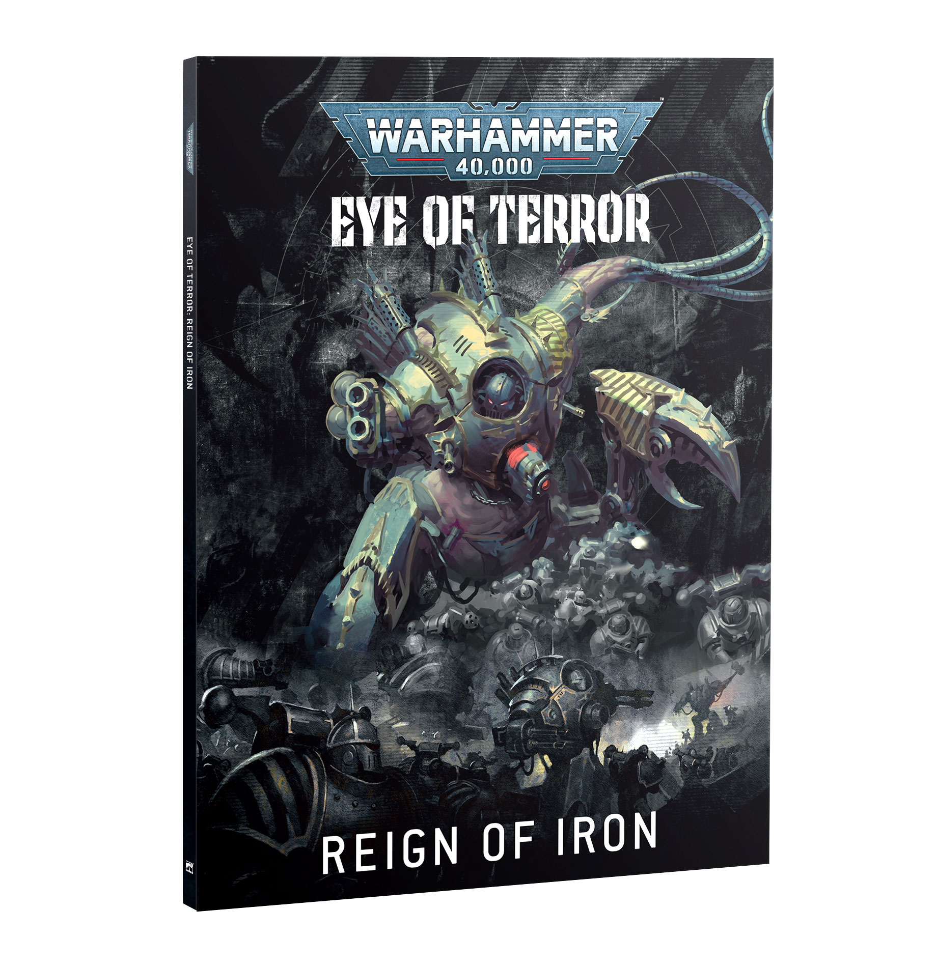 アイ・オヴ・テラー：鉄のくびき（英語版）　REIGN OF IRON Eye of Terror: Reign of Iron – War for the Cadian Gate (English)