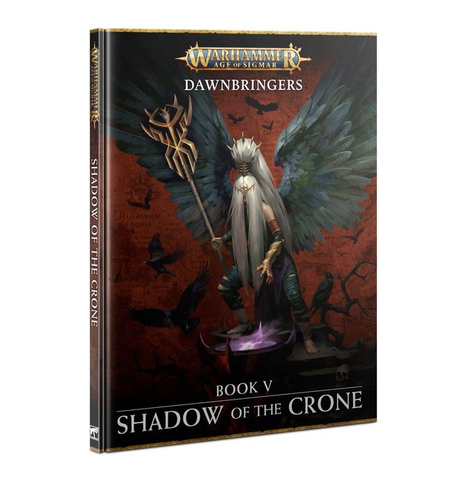 Dawnbringers: Book V – Shadow of the Crone (Inglese)