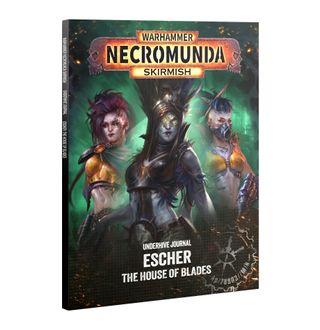 Underhive Journal: Escher – The House of Blades (Anglais)