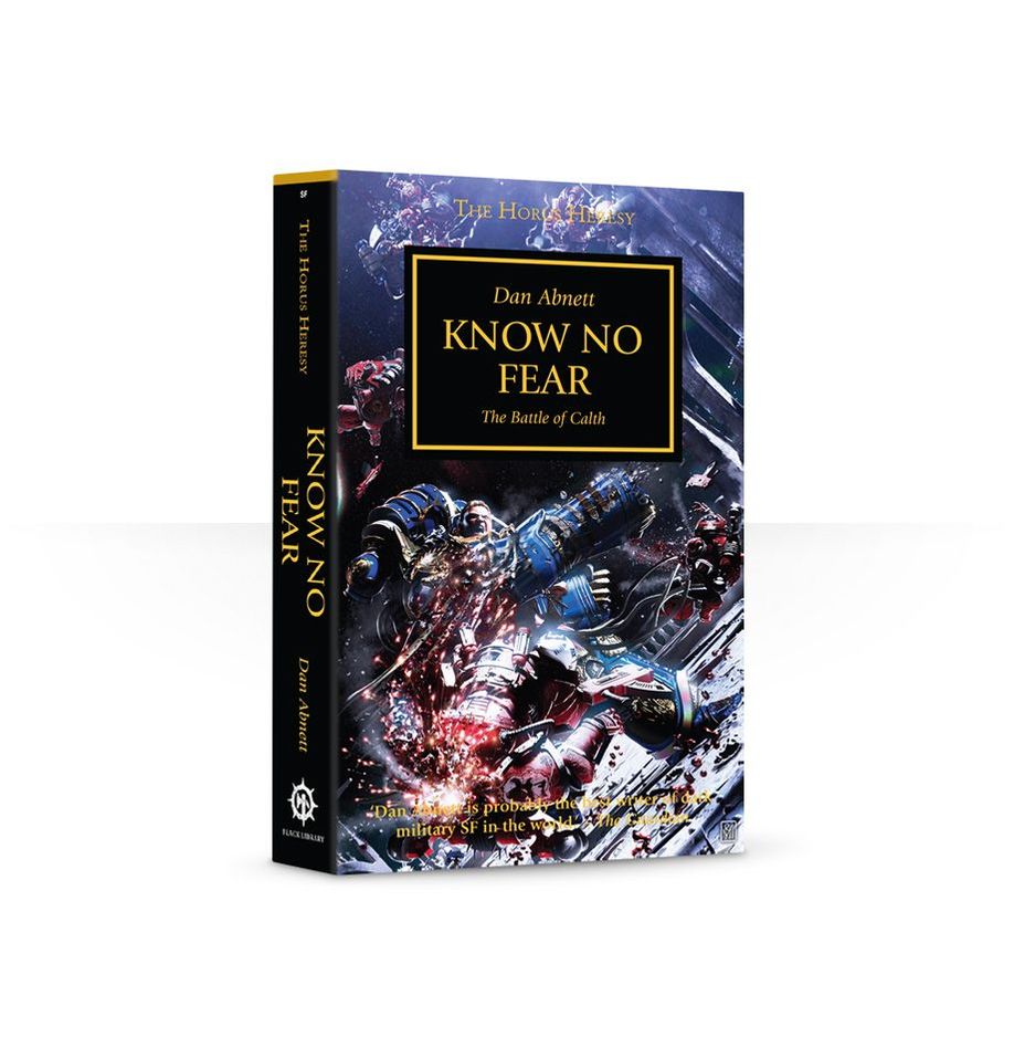 Horus Heresy: Know No Fear (Pb)
