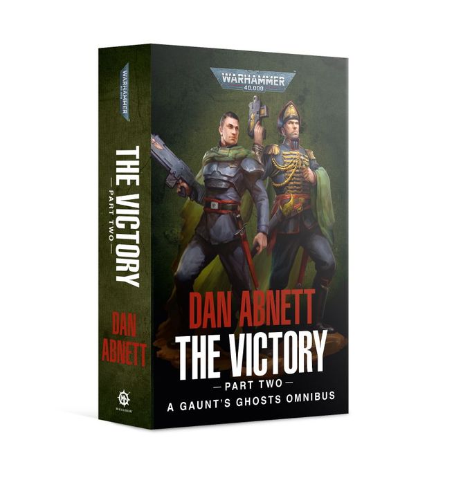 Gaunt's Ghosts The Victory (Part Two) (Paperback)